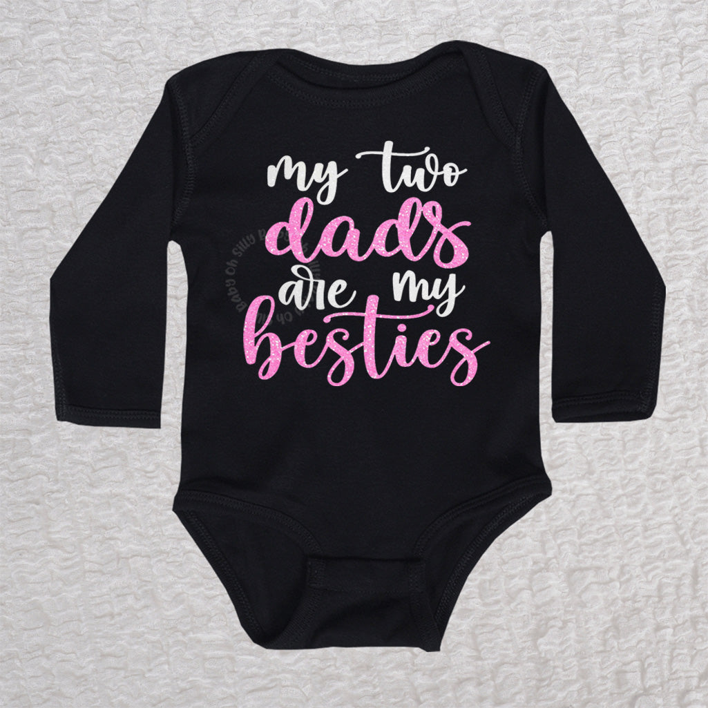 My Two Dads Are My Besties Long Sleeve Black Bodysuit