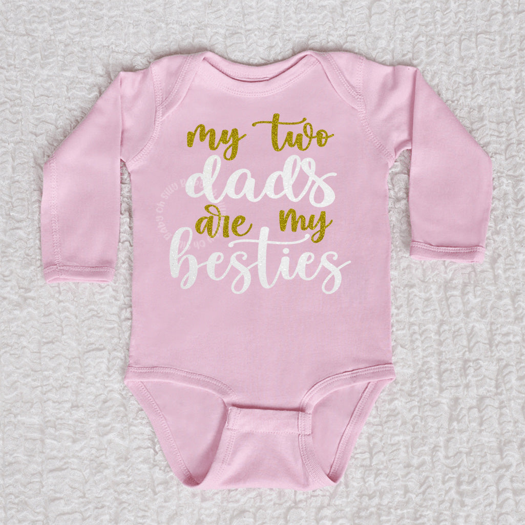 My Two Dads Are My Besties Long Sleeve Pink Bodysuit