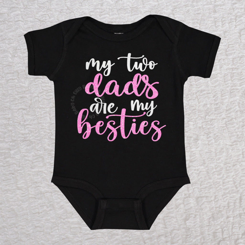 My Two Dads Are My Besties Short Sleeve Black Bodysuit