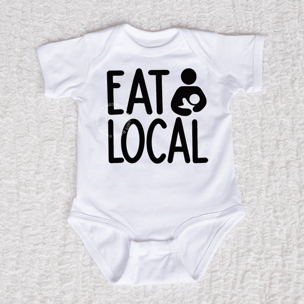 Funny Eat Local Breastfeeding Onesie Natural Food Baby Unique Breast Milk  Baby Bodysuit Mother's Day - AliExpress